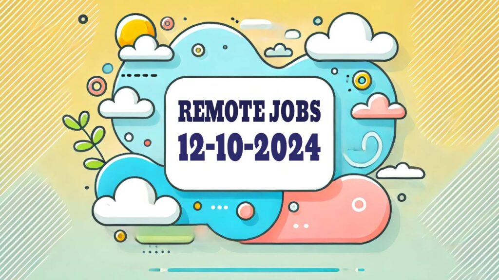 remote jobs 12-10-24