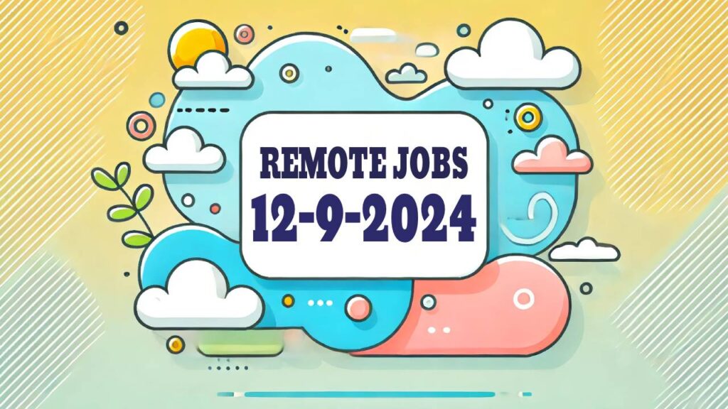 remote jobs 12-9-24